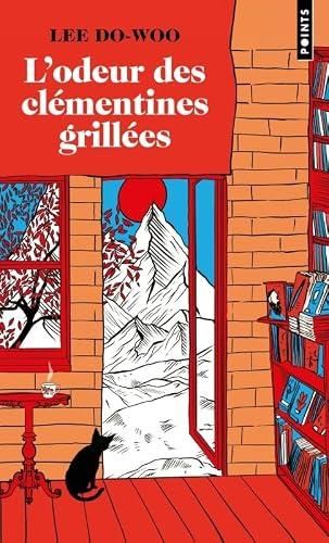 L'Odeur des clémentines grillées